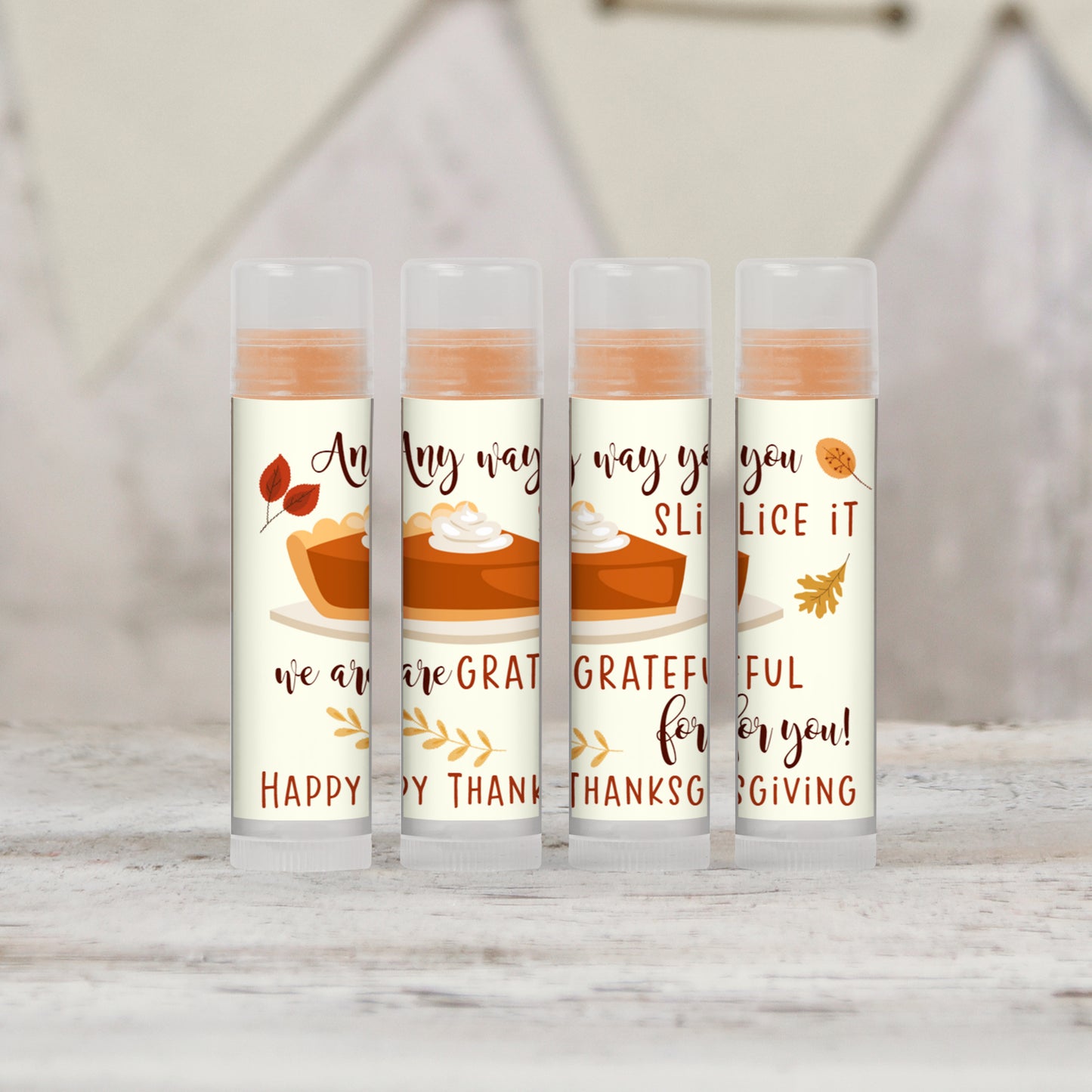 Any Way You Slice It, We Are Grateful for You PRINTED Lip Balm Favors LABELS for Friendsgiving and Thanksgiving Table Gifts [5003]