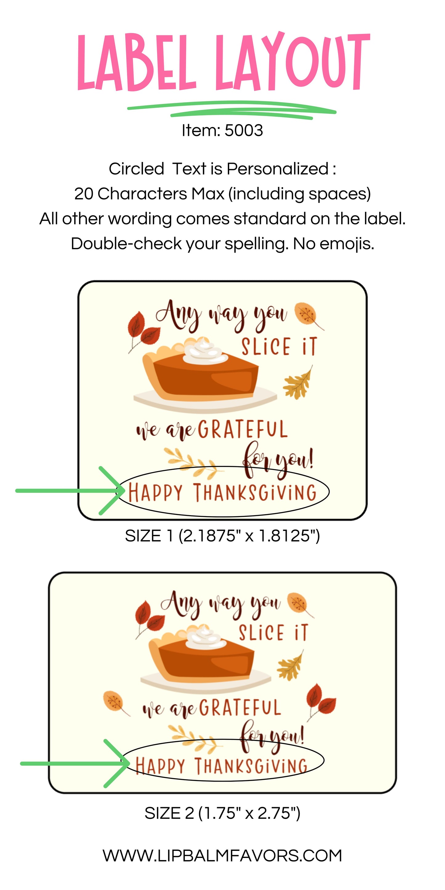 Any Way You Slice It, We Are Grateful for You PRINTED Lip Balm Favors LABELS for Friendsgiving and Thanksgiving Table Gifts [5003]