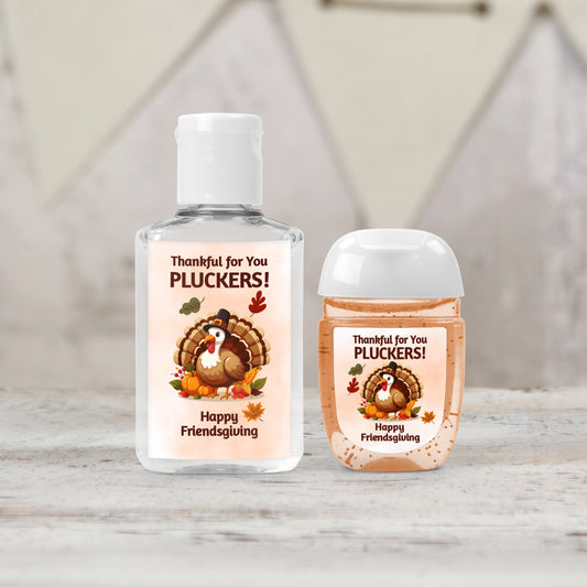 Thankful for you Pluckers Personalized PRINTED Thanksgiving Hand Sanitizer LABELS - Friendsgiving & Thanksgiving Table Favor Ideas [5020]