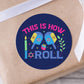 This is How I Roll Hanukkah PRINTED 2" Square or Round Party Favor LABELS | Dreidel Party Supplies | Chanukah Stickers for Gifts [5038]